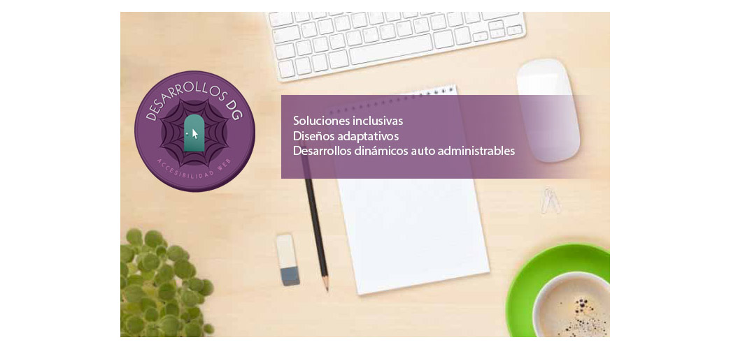  Diseño adaptativo, soluciones inclusivas, desarrollos dinámicos